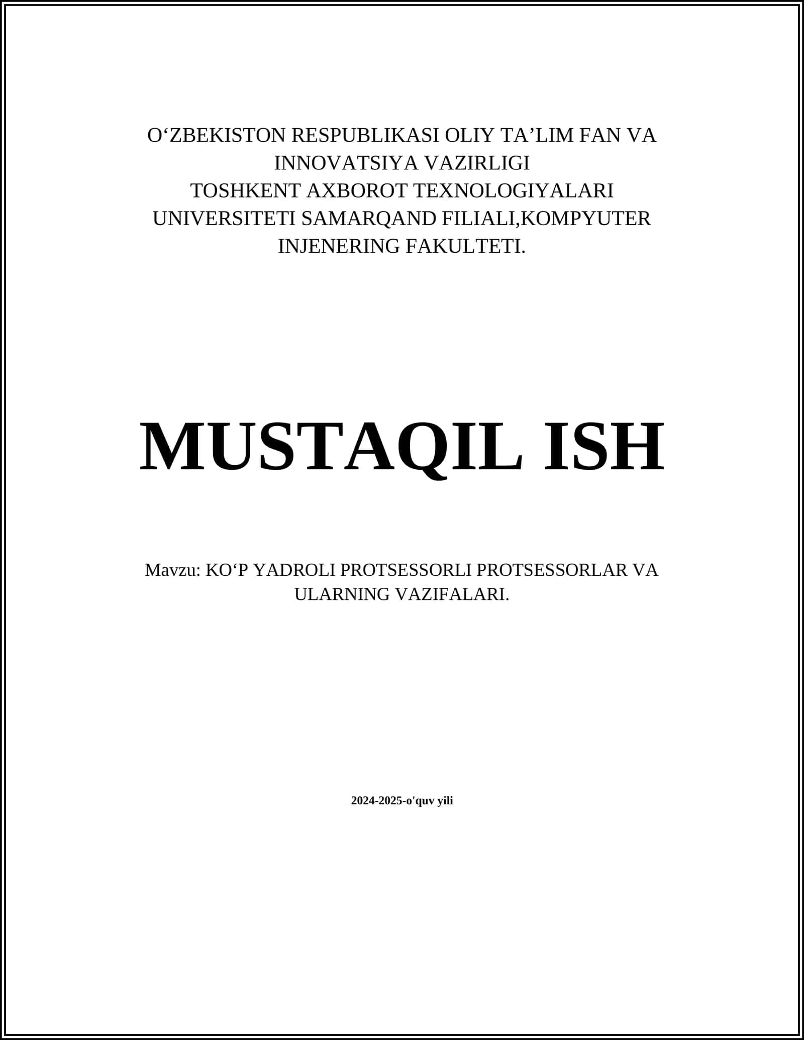 KOʻP YADROLI PROTSESSORLI PROTSESSORLAR VA ULARNING VAZIFALARI