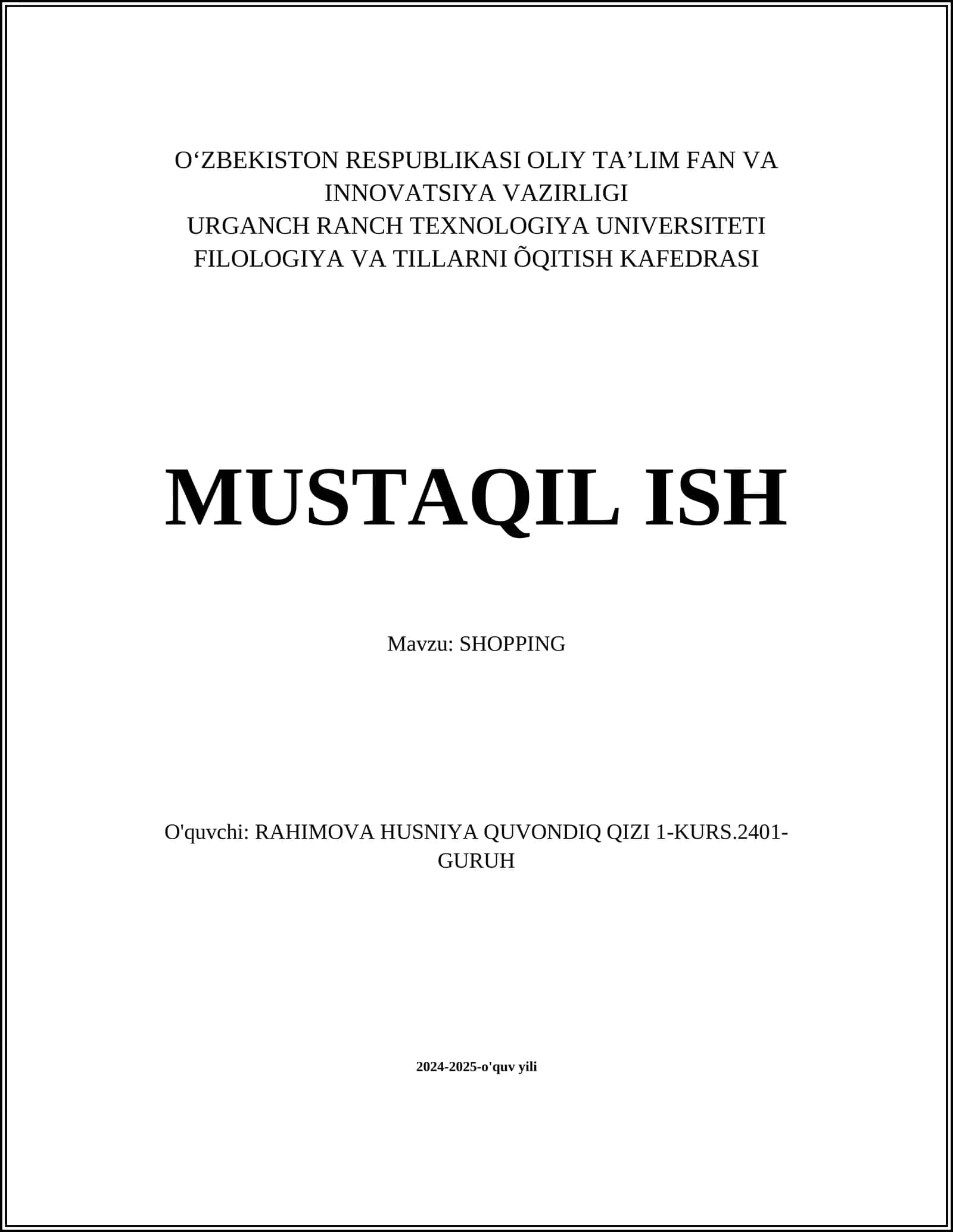 MUSTAQIL ISH Mavzu: SHOPPING