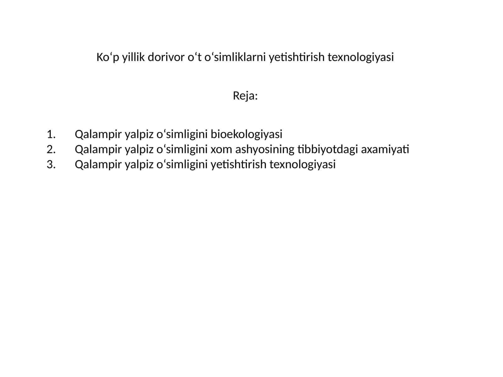 Qalampir yalpiz o‘simligini yetishtirish texnologiyasi