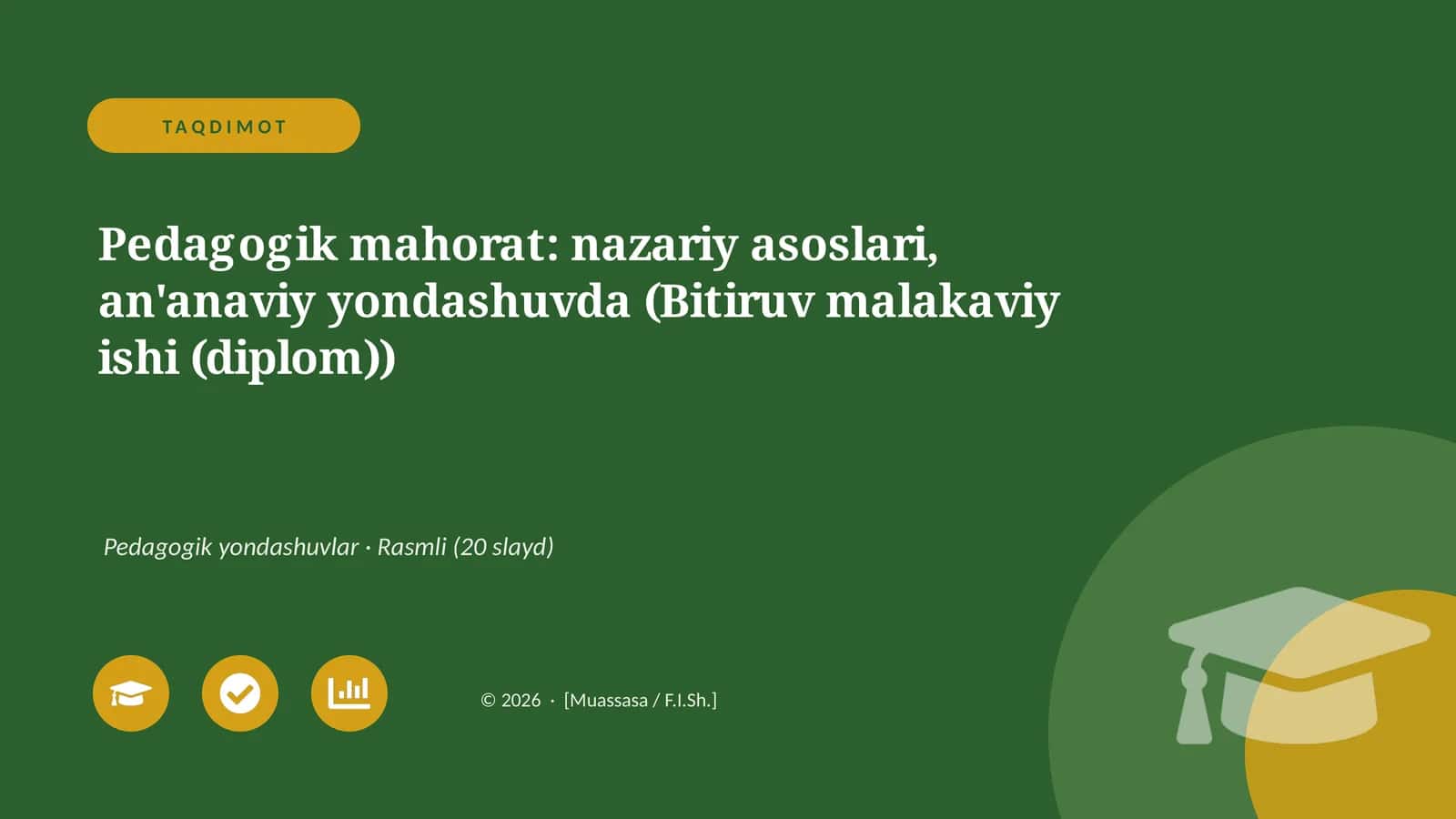 Pedagogik mahorat: nazariy asoslari, an'anaviy yondashuvda (Bitiruv malakaviy ishi (diplom))