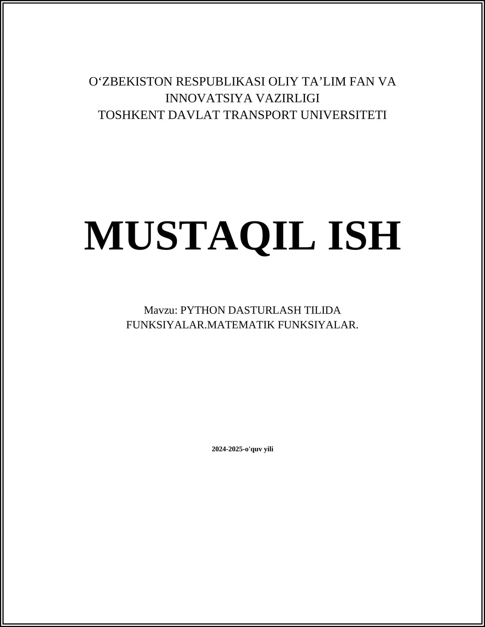 PYTHON DASTURLASH TILIDA FUNKSIYALAR.MATEMATIK FUNKSIYALAR
