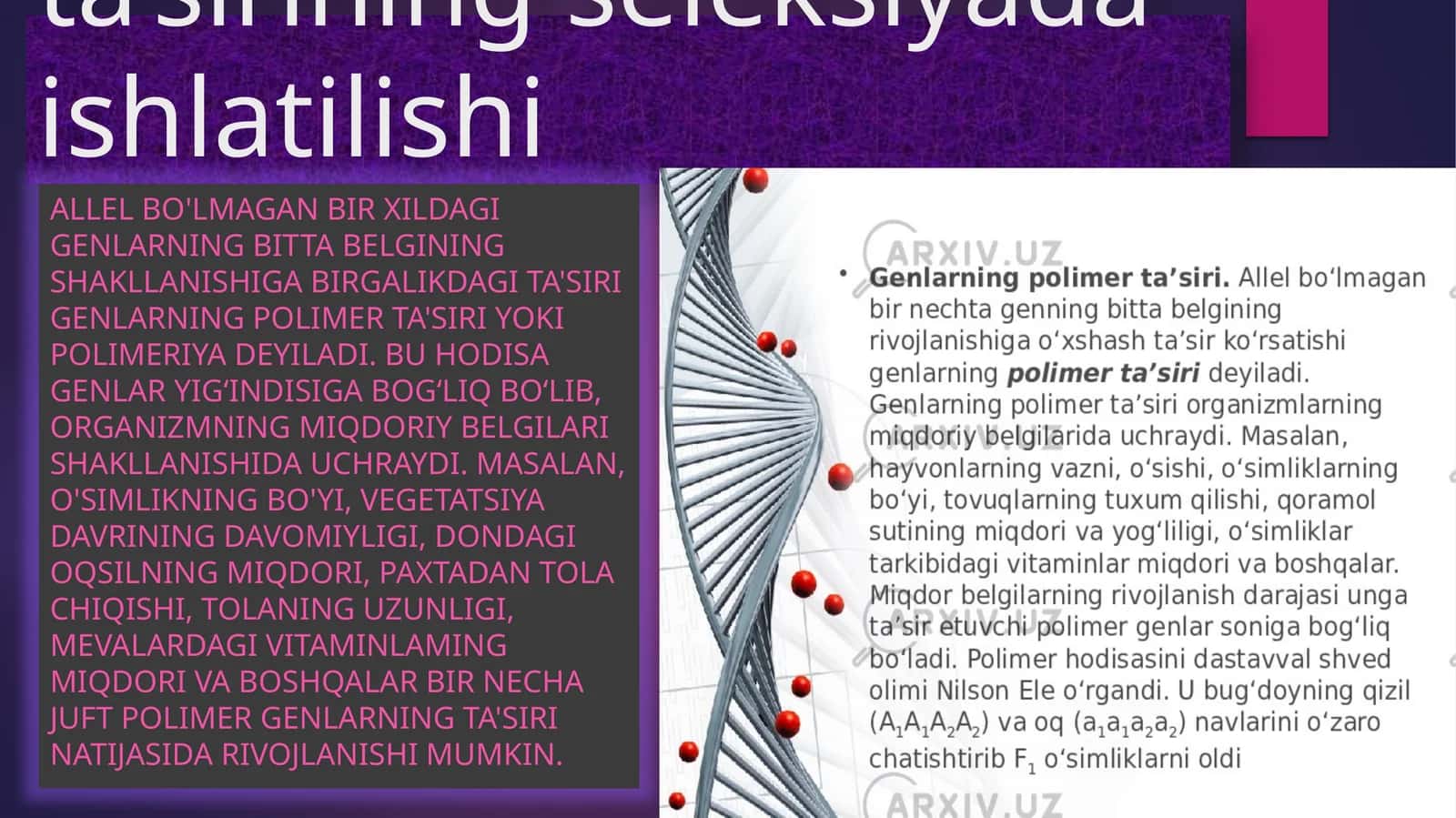 Genlarning polimer ta’sirining seleksiyada ishlatilishi