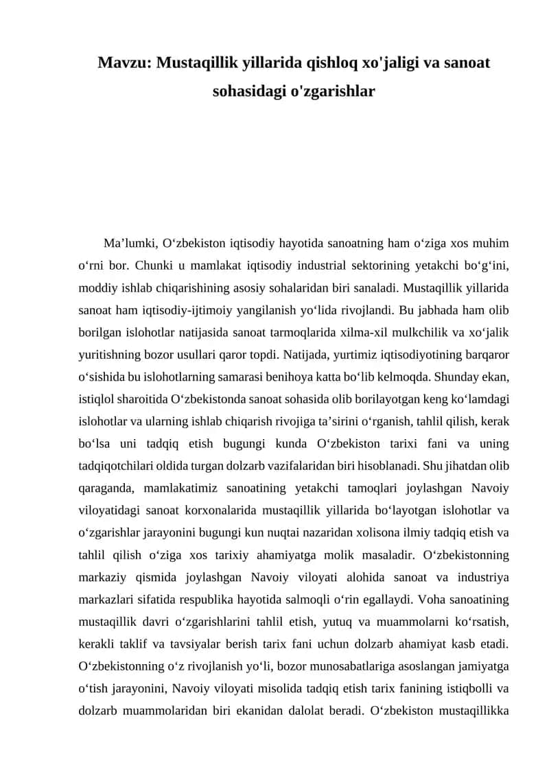 Mustaqillik yillarida qishloq xo'jaligi va sanoat sohasidagi o'zgarishlar