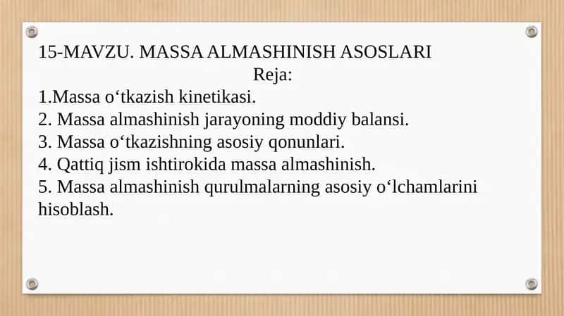 MASSA ALMASHINISH ASOSLARI