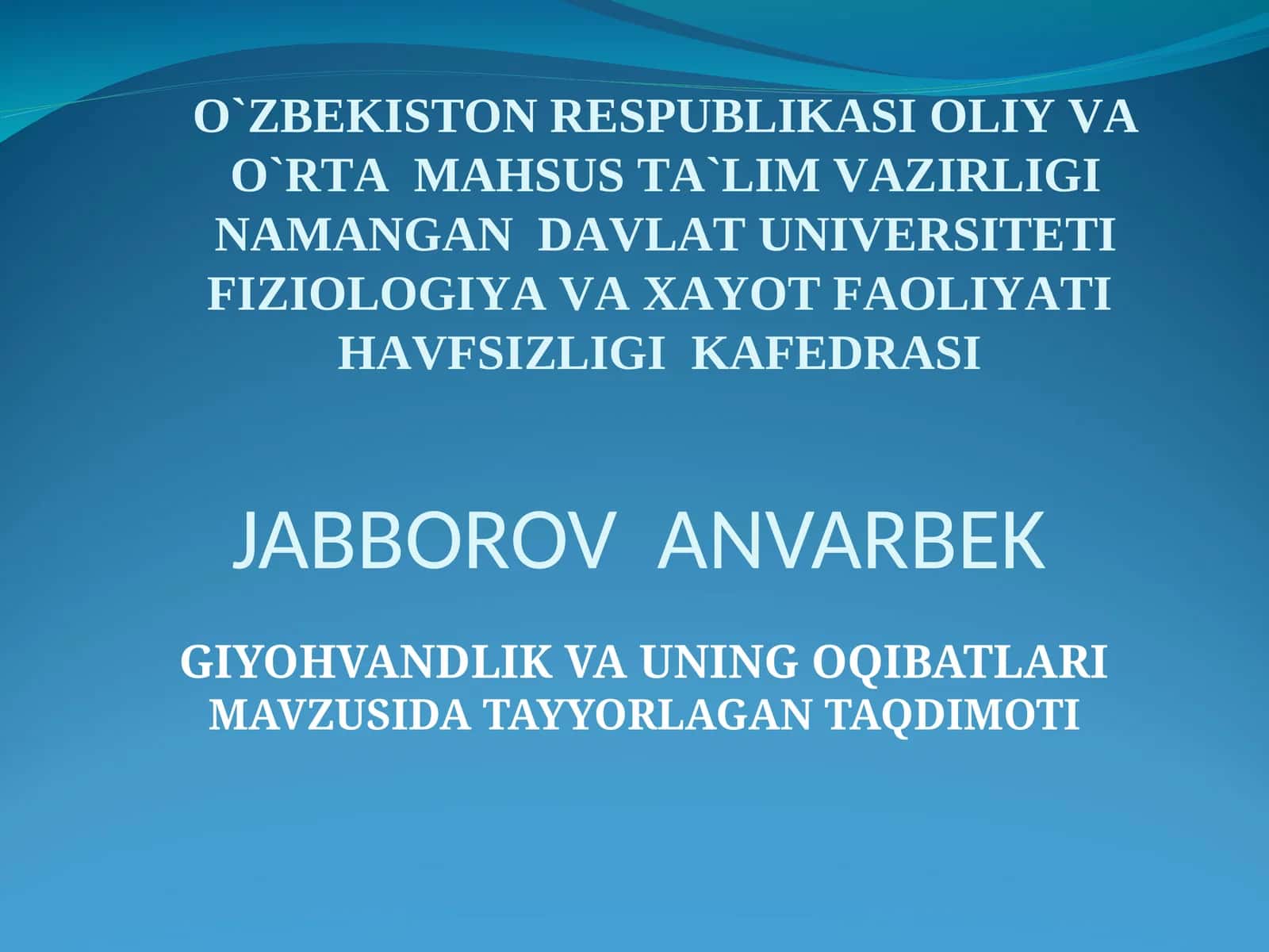 GIYOHVANDLIK VA UNING OQIBATLARI