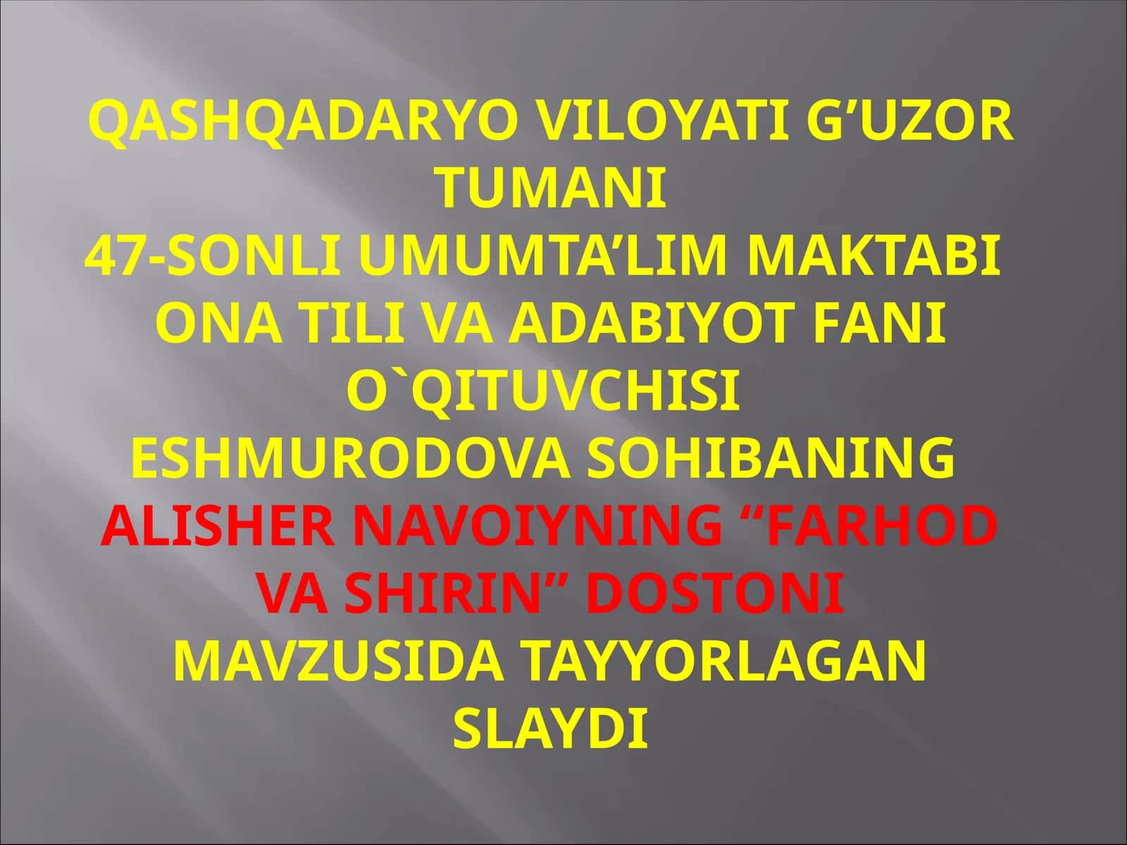 9-sinf Adabiyot fanidan Farxod va Shirin dostoni dars ishlanma