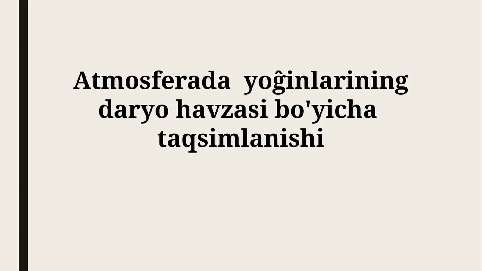 Atmosferada yoĝinlarining daryo havzasibo'yichataqsimlanishi