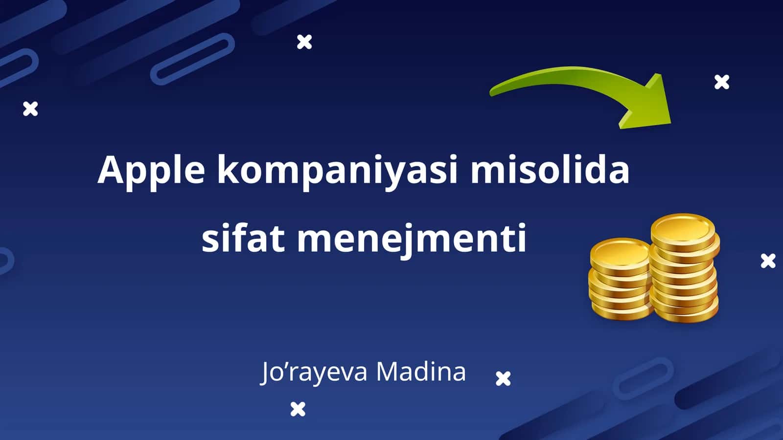 Apple kompaniyasi misolida sifat menejmenti