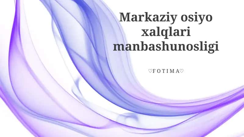 Markaziy osiyo xalqlari manbashunosligi