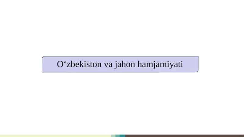 O‘zbekiston va jahon hamjamiyati