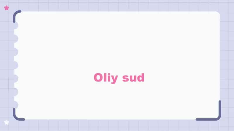 Oliy sud