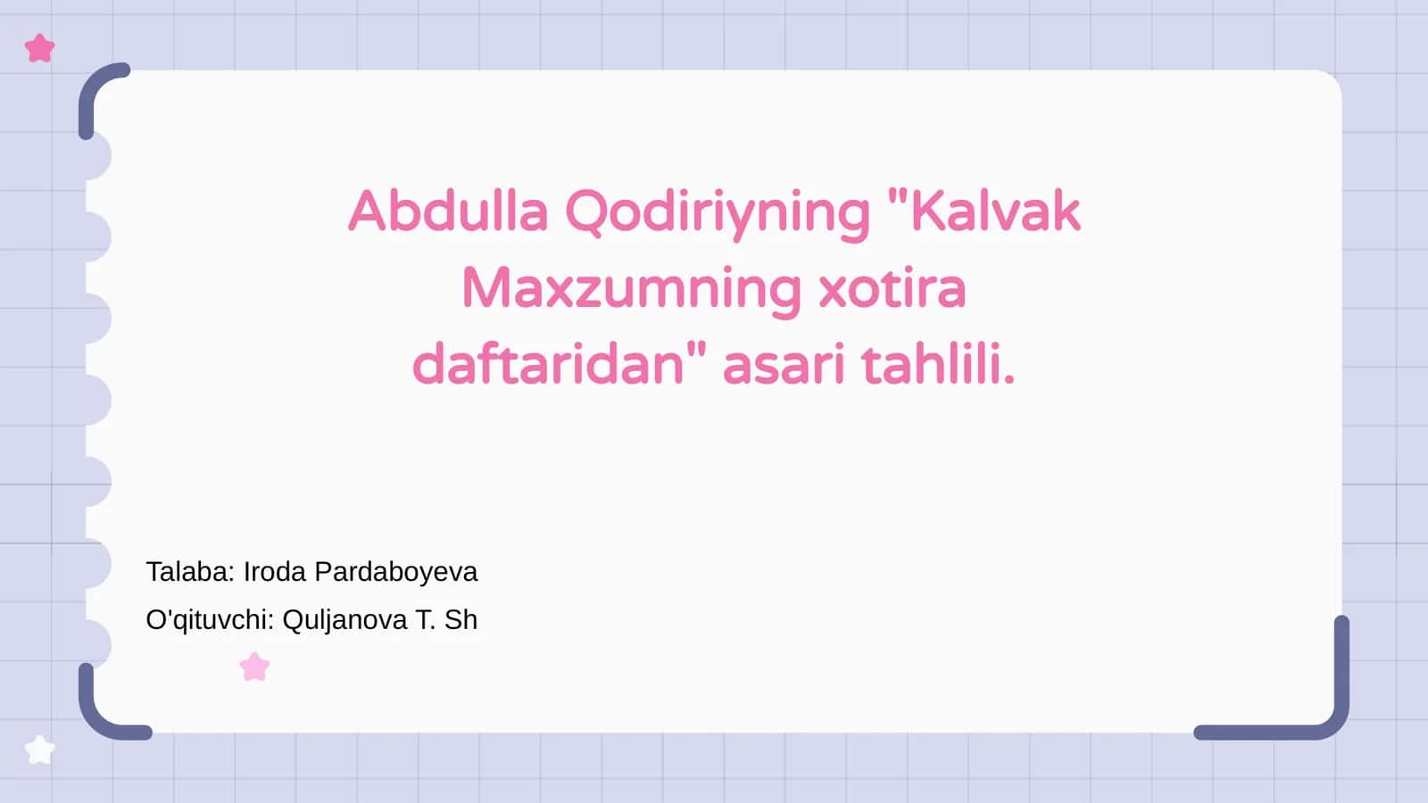 Kalvak Maxzumning xotira daftaridan