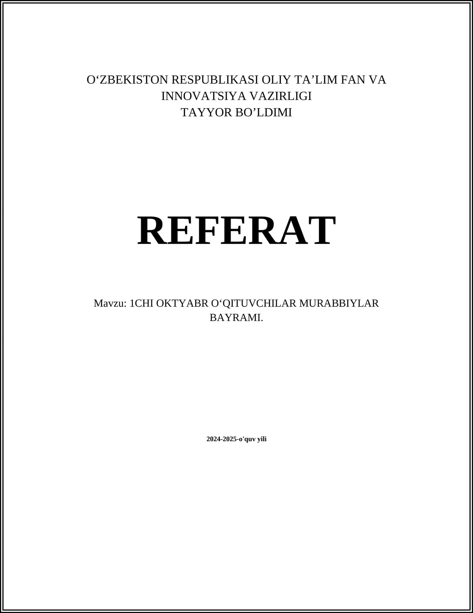 1CHI OKTYABR OʻQITUVCHILAR MURABBIYLAR BAYRAMI