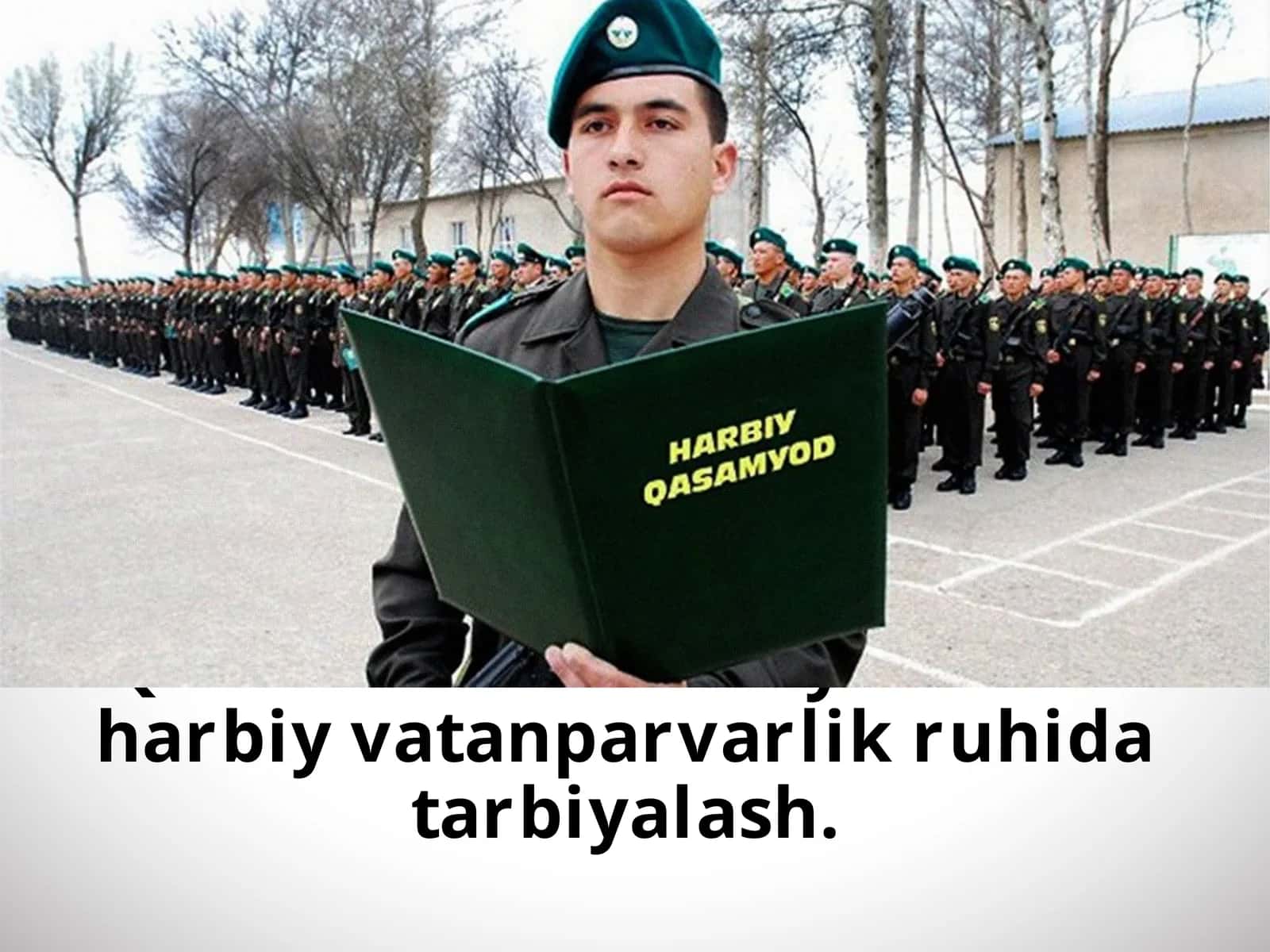 Qurolli kuchlari va yoshlarni harbiy vatanparvarlik ruhida tarbiyalash