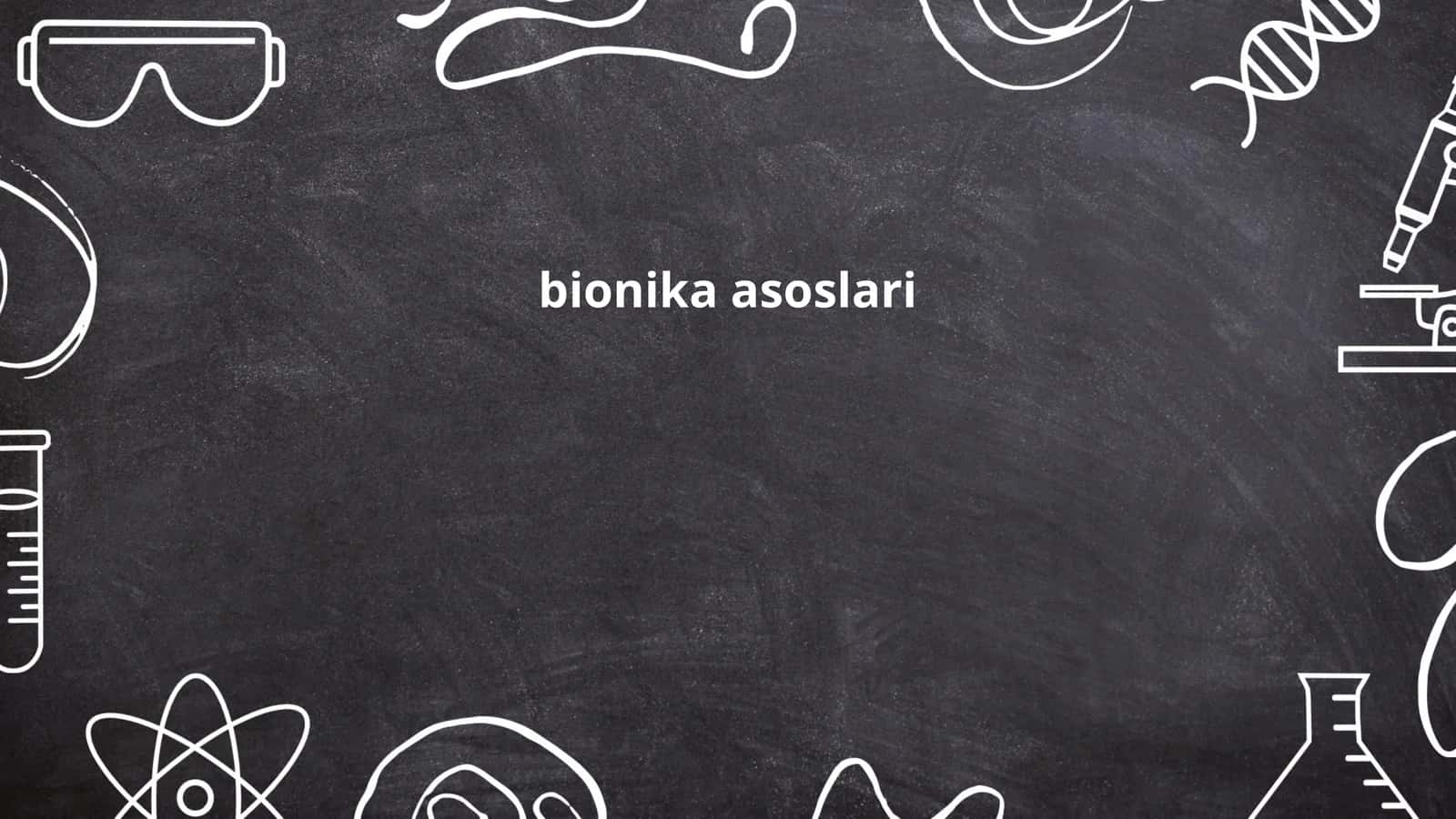 Biomimetika asoslari