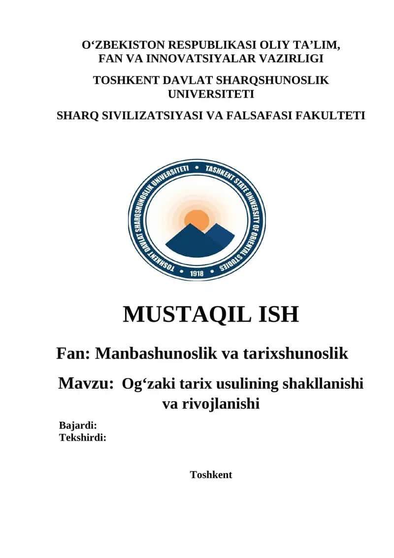Og‘zaki tarix usulining shakllanishi va rivojlanishi
