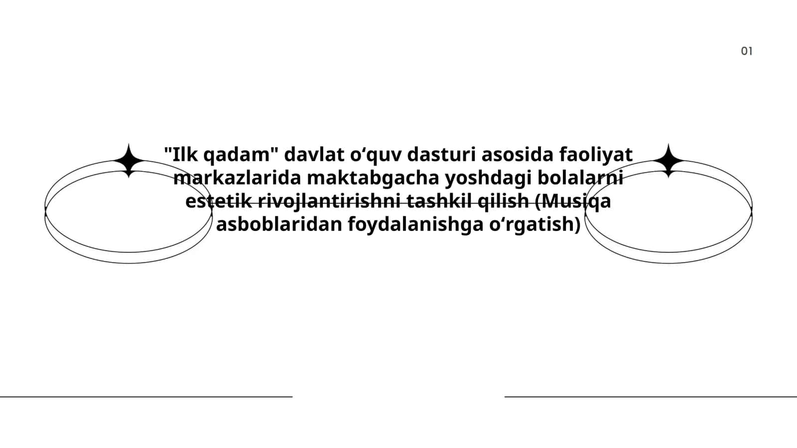 "Ilk qadam" davlat oʻquv dasturi asosida faoliyat markazlarida maktabgacha yoshdagi bolalarni estetik rivojlantirishni tashkil qilish (Musiqa asboblaridan foydalanishga oʻrgatish)
