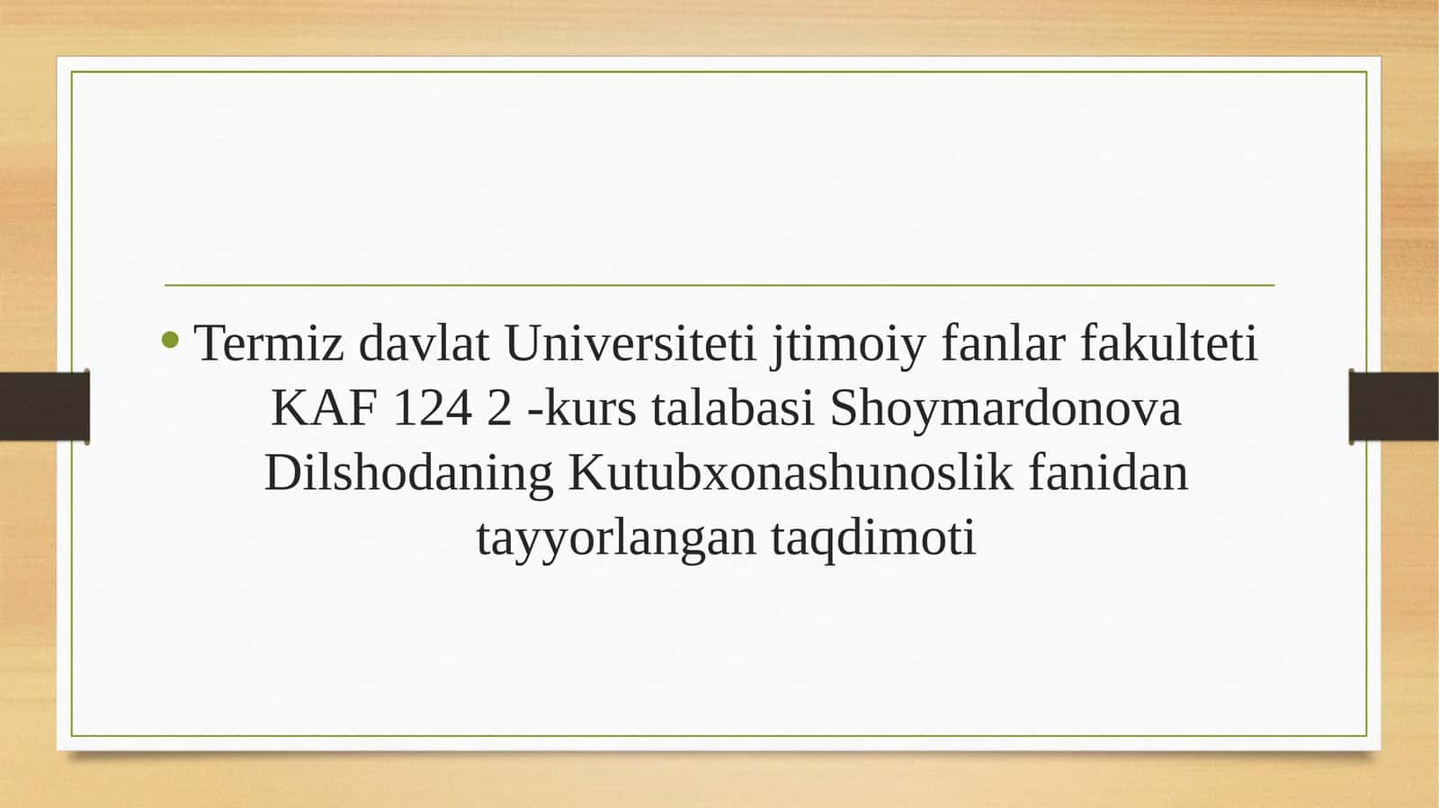 Kutubxona shunoslik fanidan tayyorlangan taqdimot