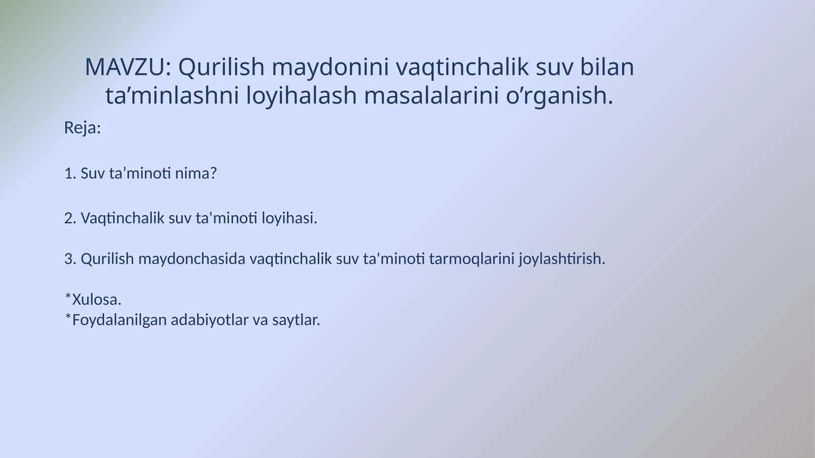 Qurilish maydonini vaqtinchalik suv bilan ta’minlashni loyihalash masalalarini o’rganish.