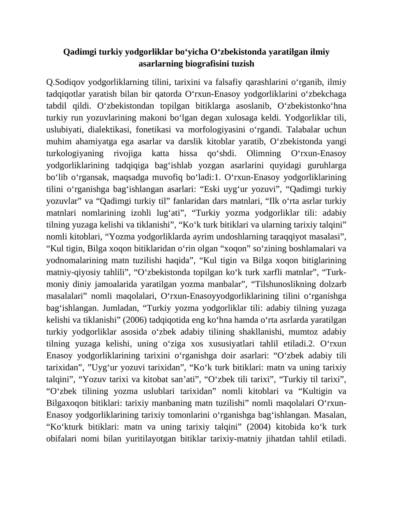 Qadimgi turkiy yodgorliklar bo‘yicha O‘zbekistonda yaratilgan ilmiy asarlarning biografisini tuzish