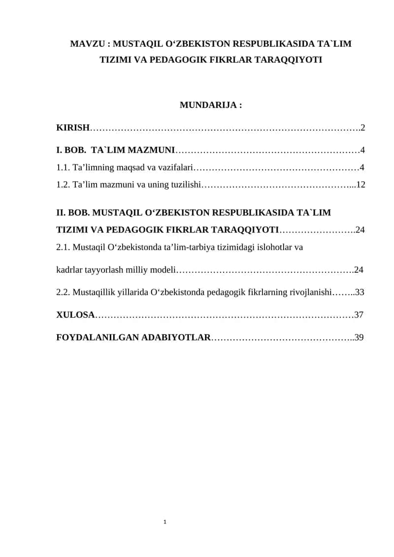 MUSTAQIL O‘ZBEKISTON RESPUBLIKASIDA TA`LIM TIZIMI VA PEDAGOGIK FIKRLAR TARAQQIYOTI