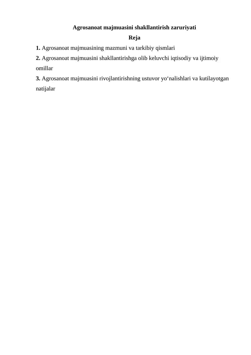 Agrosanoat majmuasini shakllantirish zaruriyati