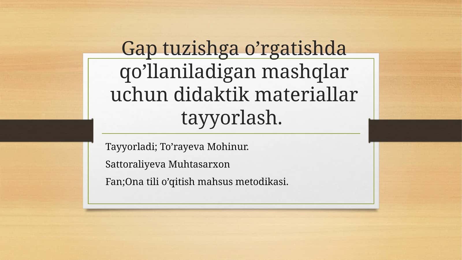 Gaptuzishga o’rgatishda qo’llaniladigan mashqlar uchun didaktik materiallar tayyorlash