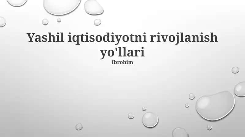 Yashil iqtisodiyotni rivojlanish yo'llari