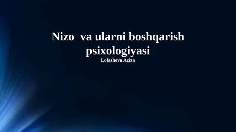 Nizo va ularni boshqarish psixologiyasi