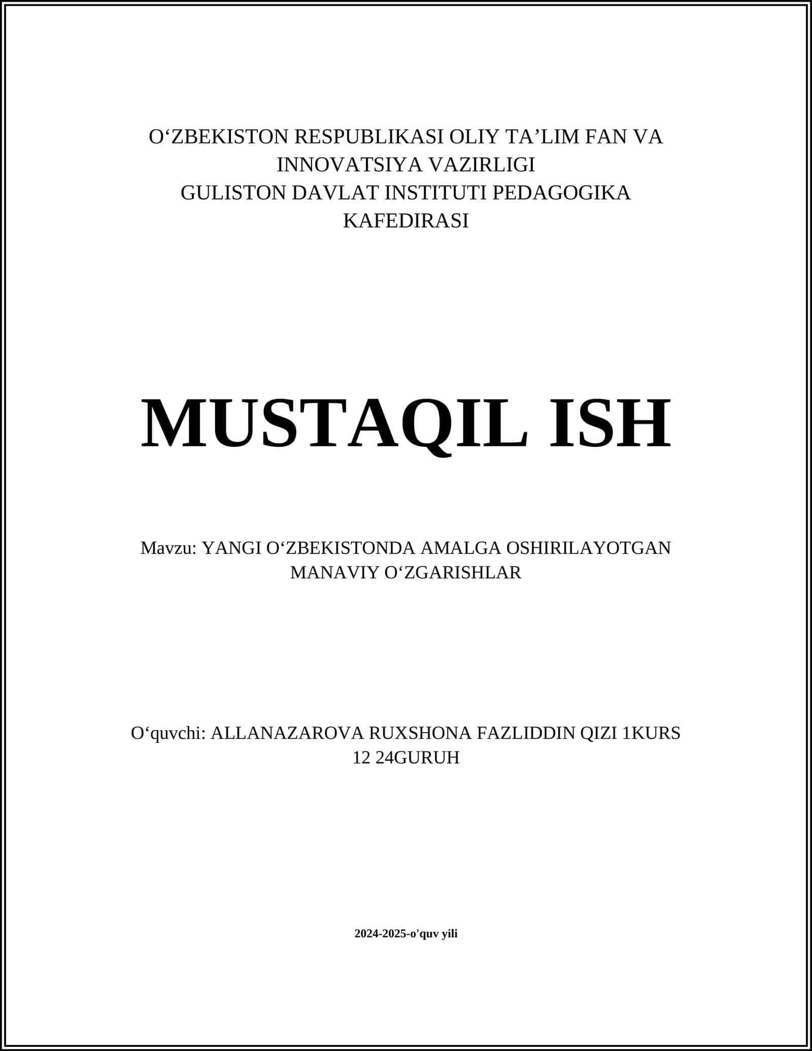 YANGI OʻZBEKISTONDA AMALGA OSHIRILAYOTGAN MANAVIY OʻZGARISHLAR