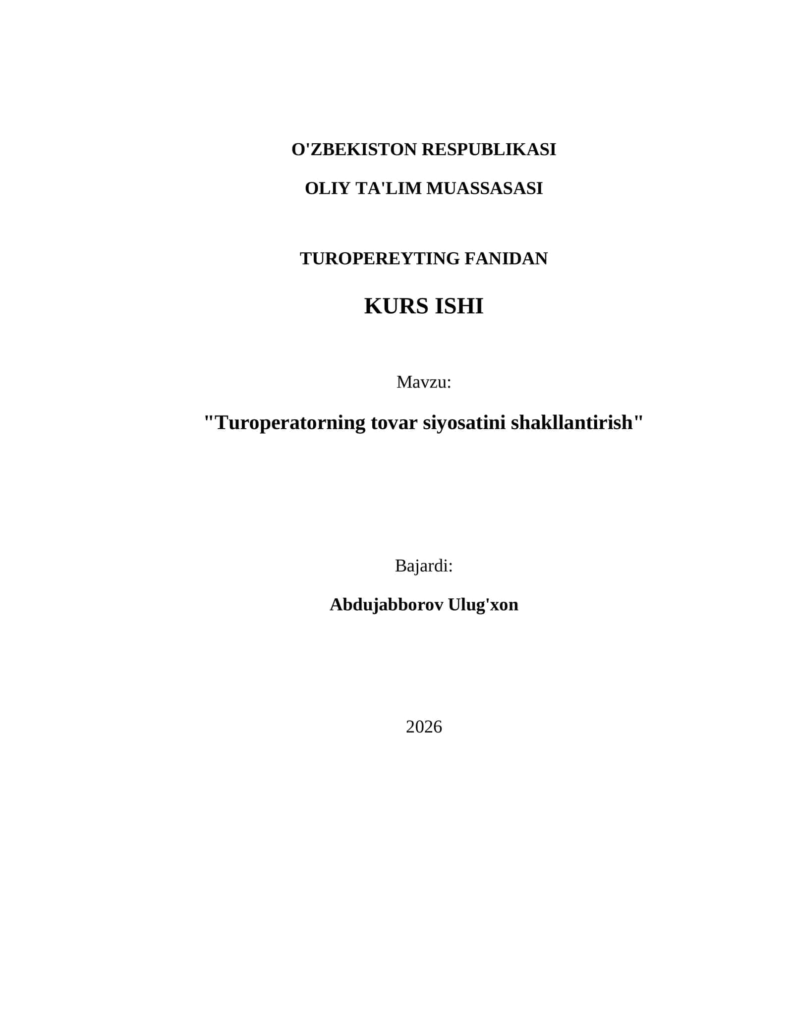"Turoperatorning tovar siyosatini shakllantirish"