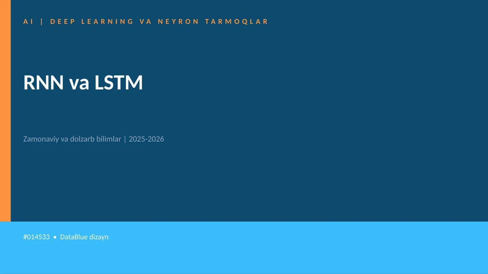 AI | DEEP LEARNING VA NEYRON TARMOQLAR
