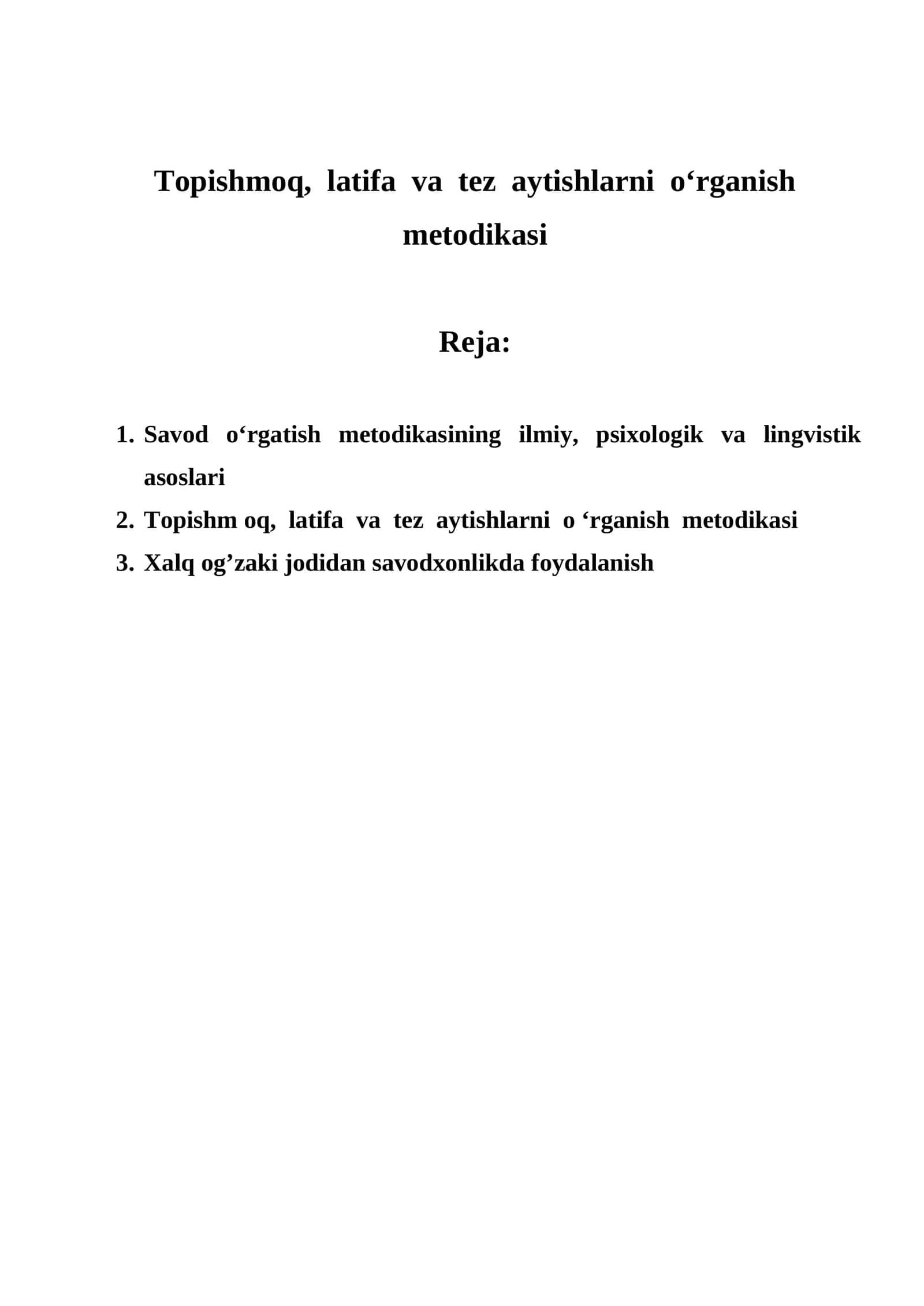 Topishmoq, latifa va tez aytishlarni o‘rganish metodikasi