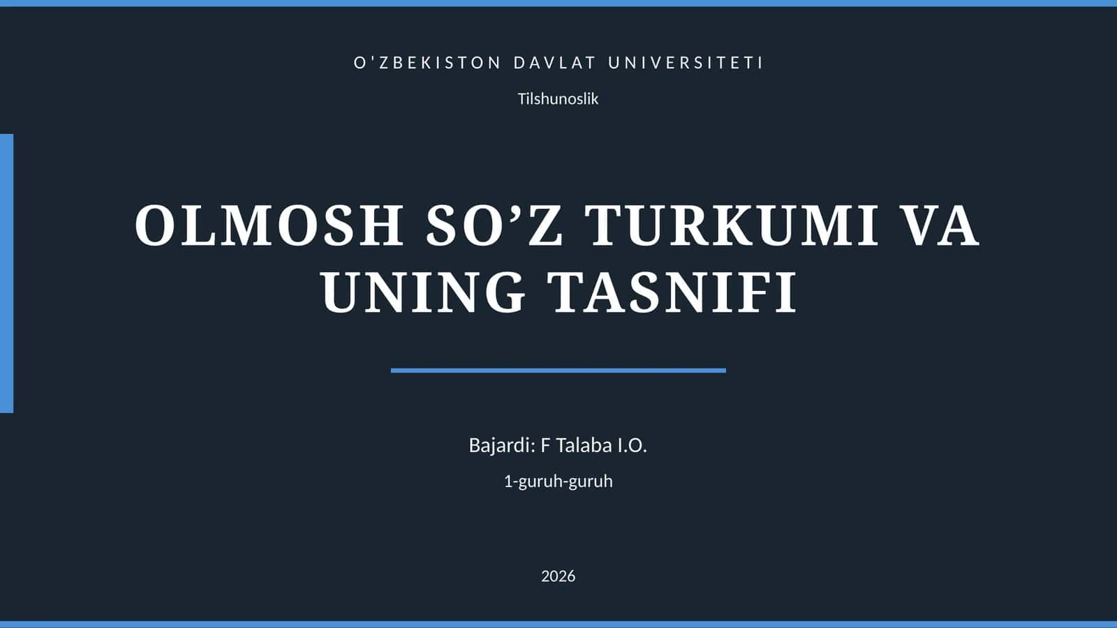 OLMOSH SO’Z TURKUMI VA UNING TASNIFI