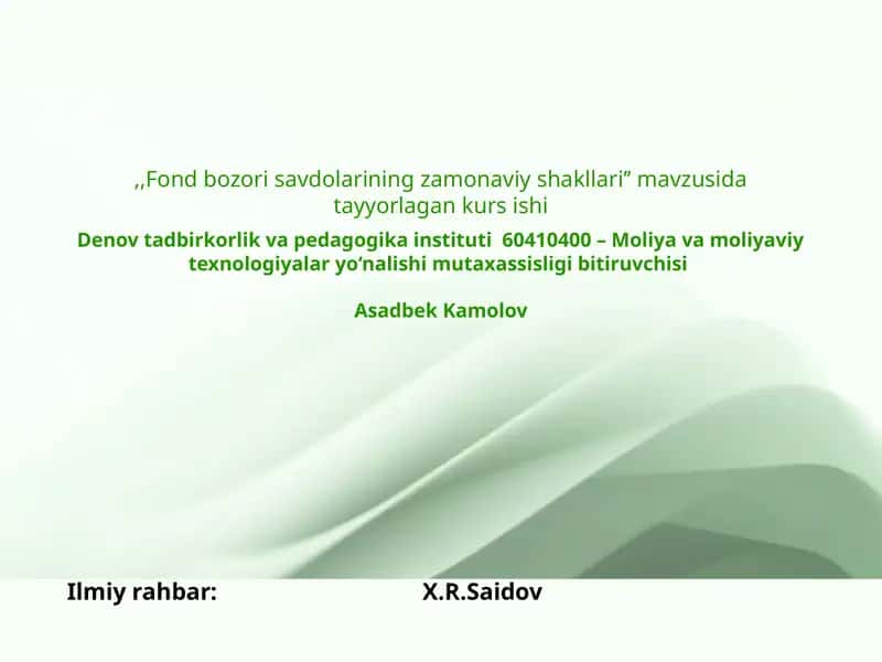 Fond bozori savdolarining zamonaviy shakllari