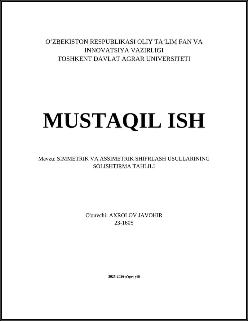 SIMMETRIK VA ASSIMETRIK SHIFRLASH USULLARINING SOLISHTIRMA TAHLILI