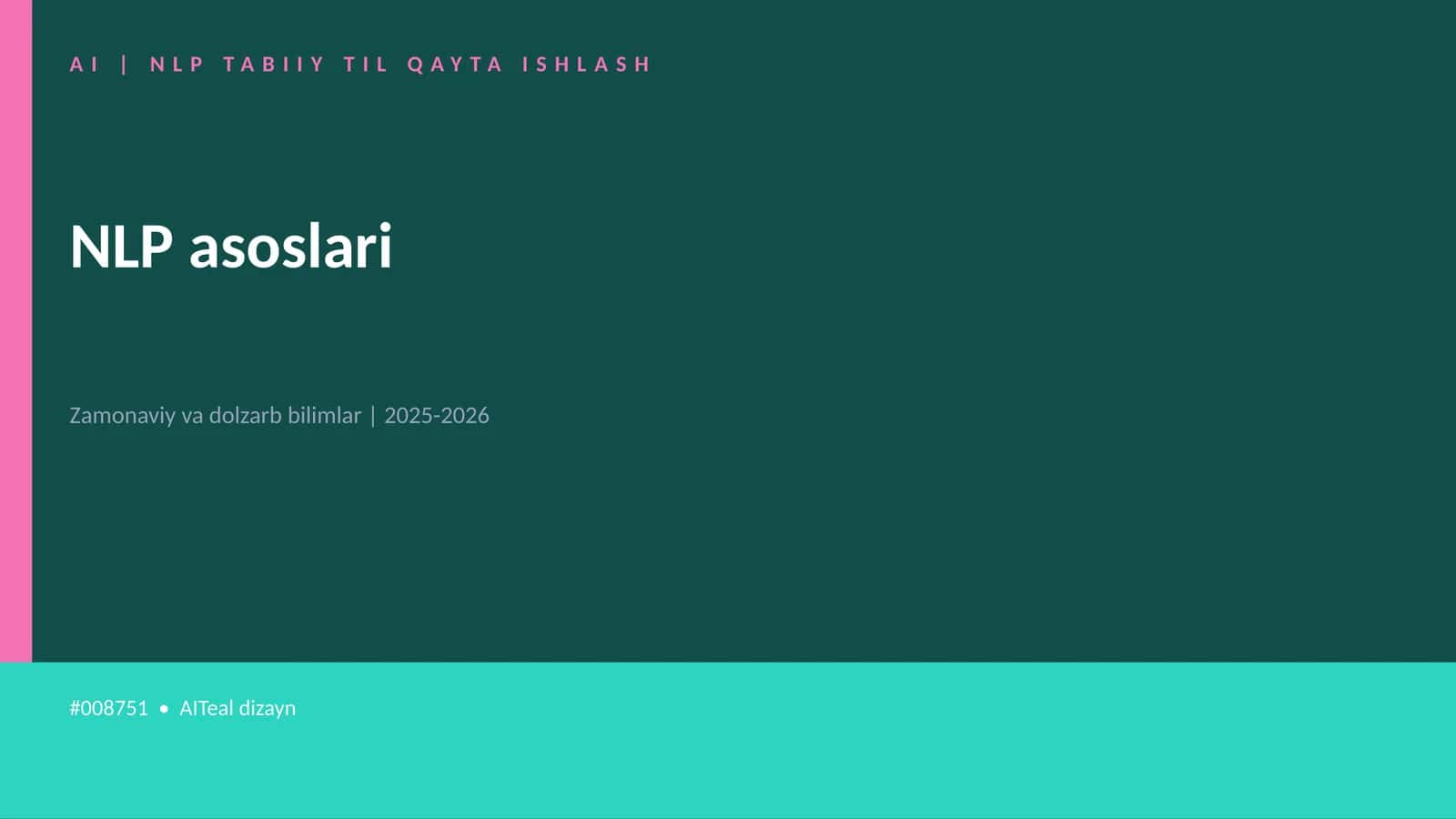 NLP TABIIY TIL QAYTA ISHLASH