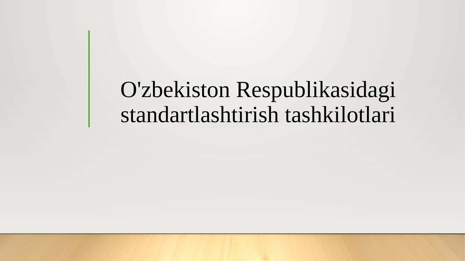 O'zbekiston Respublikasidagi standartlashtirish tashkilotlari