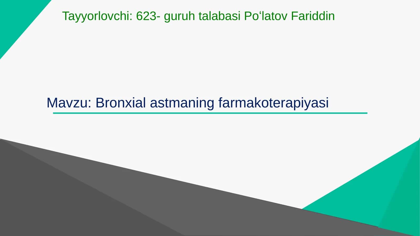 Bronxial astmaning farmakoterapiyasi
