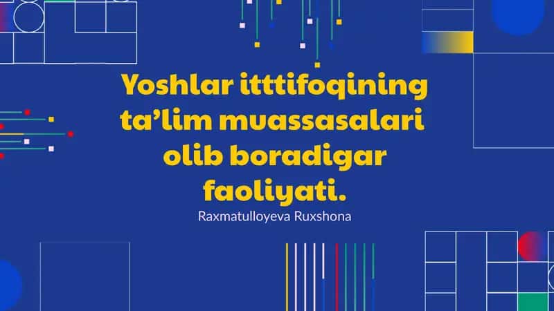 Yoshlar ittifoqi ta’lim muassasalari