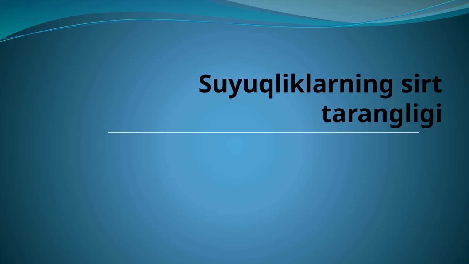 Suyuqliklarning sirt tarangligi