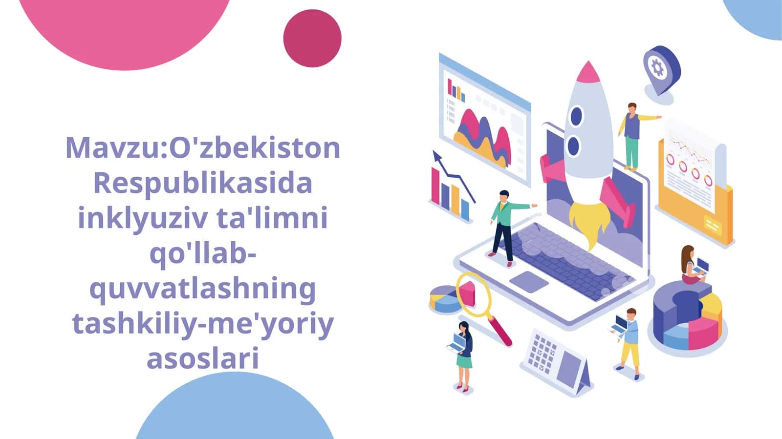 Inklyuziy ta'limni qo'llab quvvatlash