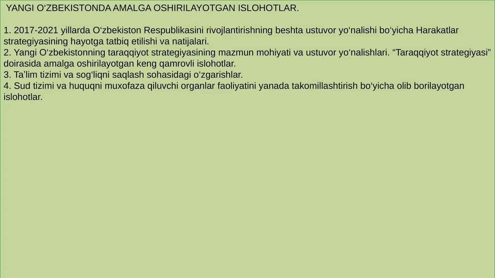 YANGI O‘ZBEKISTONDA AMALGA OSHIRILAYOTGAN ISLOHOTLAR