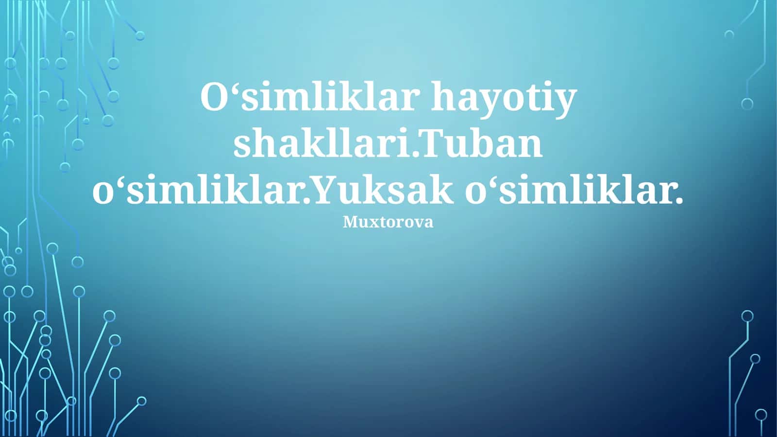 Oʻsimliklar hayotiy shakllari