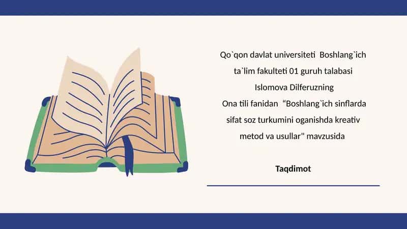 Boshlang`ich sinflarda sifat soz turkumini oganishda kreativ metod va usullar