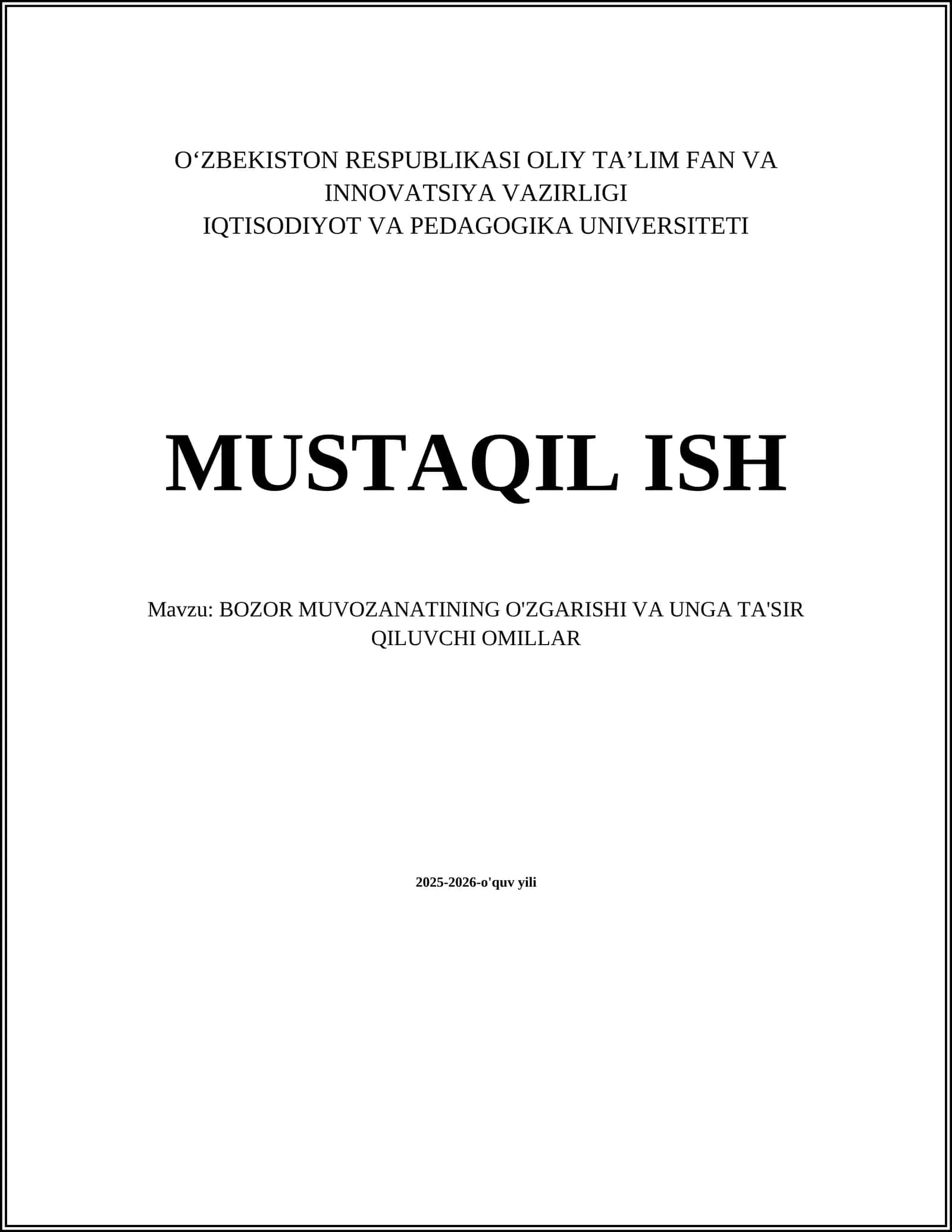 BOZOR MUVOZANATINING O'ZGARISHI VA UNGA TA'SIR QILUVCHI OMILLAR