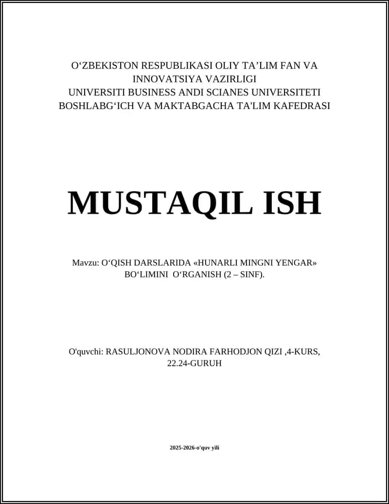 O‘QISH DARSLARIDA «HUNARLI MINGNI YENGAR» BO‘LIMINI O‘RGANISH (2 – SINF)