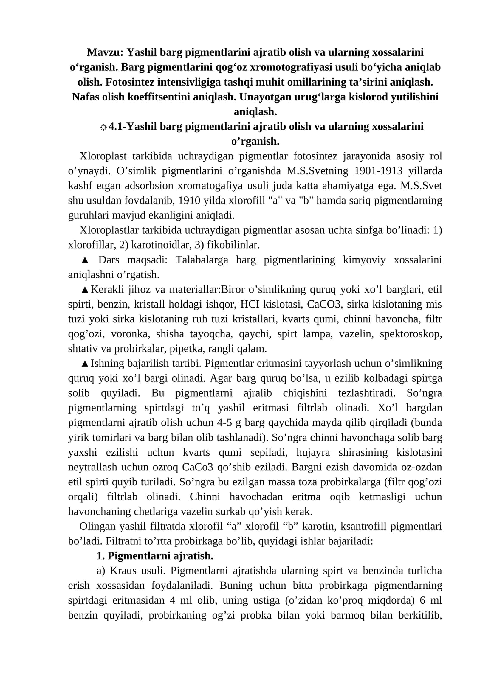 Yashil barg pigmentlarini ajratib olish va ularning xossalarini o'rganish (4-amaliy mashg'ulot)
