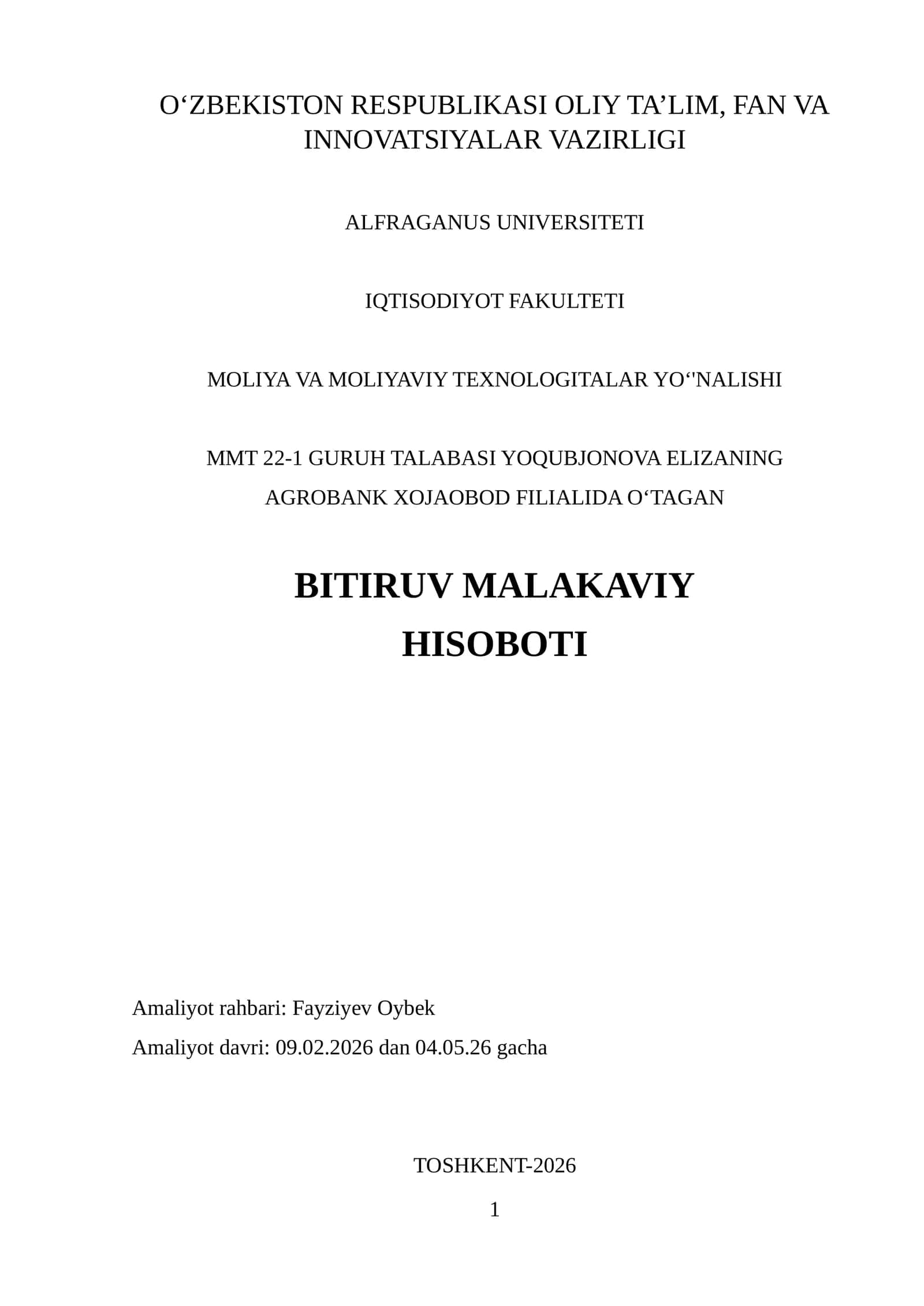 Bitiruv malakaviy hisoboti. Agrobank xojaobod filiali