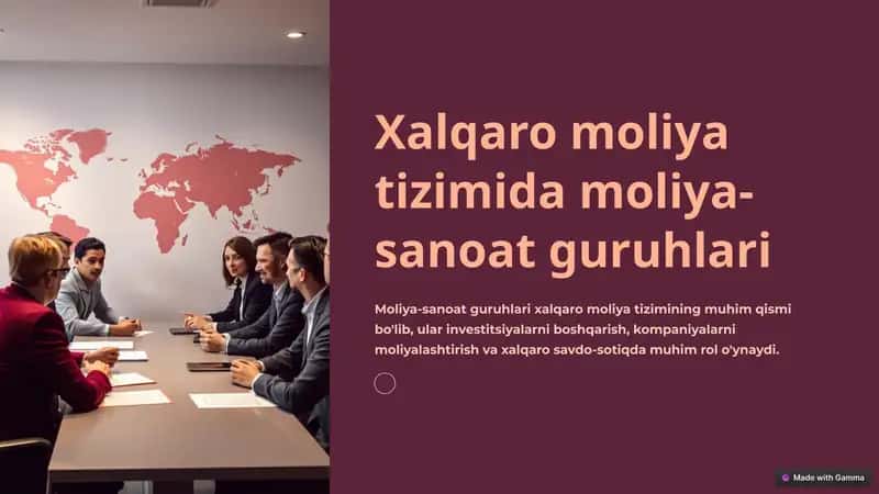 Xalqaro moliya tizimida moliya-sanoat guruhlari